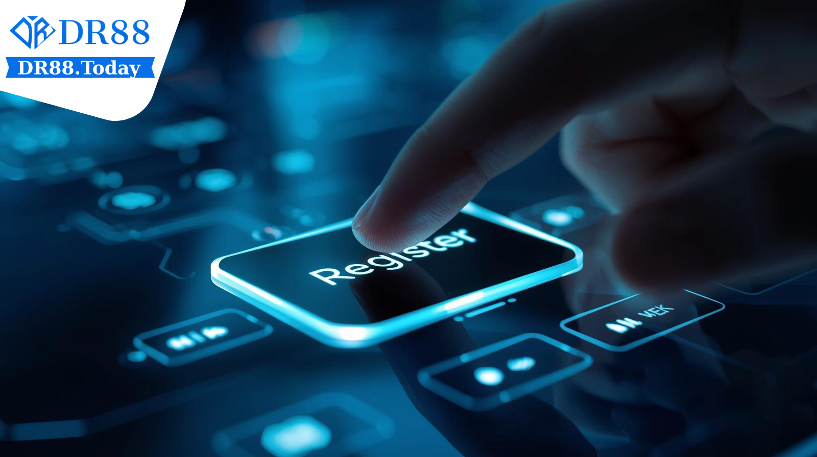 Điều kiện đăng ký DR88